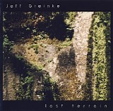 Greinke Jeff - Lost Terrain