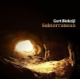 Blokzijl Gert - Subterranean