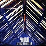 Phobium - Future Uncertain