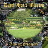 Dutch Space Mission - Live Im Grugapark