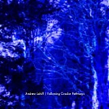 Lahiff Andrew - Following Circular Pathways