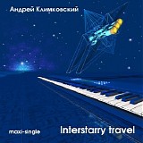 Klimkovsky Andrey - Interstarry Travel [Maxi-Single]