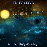 Mayr Fritz - An Planetary Journey