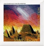 Andymian - Spirit Escape From Civilization