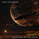 Pickford Andy - Shadow At The Gate