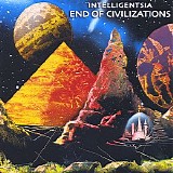 Intelligentsia - End Of Civilizations