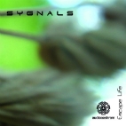 Sygnals - Escape Life