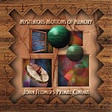 Flomer John - Mysterious Motions Of Memory