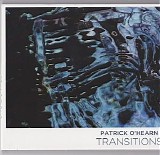 O'hearn Patrick - Transitions