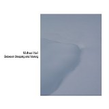 Neil Michael - Between Sleeping And Waking