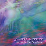 Verner Arif J. - Through The Timeless
