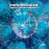 Mindsphere - Mindsphere - Mental Triplex : Presence