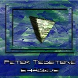 Tedstone Peter - Shadows