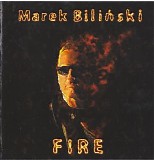 Bilinski Marek - Fire