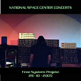 Free System Projekt - Live at the NSC 2005