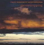Radio Massacre International - Eavesdropping