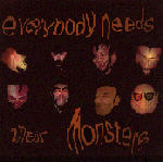 No Artificial Sweeteners - Everybody Needs Their Monsters