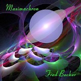 Becker Fred - Maximachron