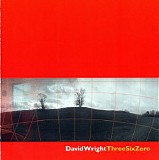 Wright David - Three Six Zero