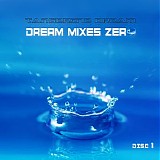 Tangerine Dream The Imaginary Records - Dream Mixes Zer0 - Disc 1