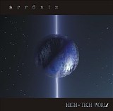 Arroniz - High Tech World
