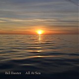 Baxter Bill - All At Sea