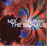 Roodzant Frank - Mix The Signals