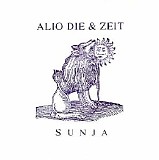 Alio Die & Zeit - Sunja