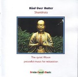 Mind Over Matter - Shambhala