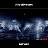 Spiraldreams - Survive Vol 2
