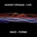 Axxent Opaque - Wave - Forms