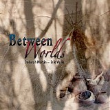 Wollo Erik & Martin Deborah - Between Worlds
