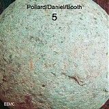 Pollard/Daniel/Booth - Volume 5