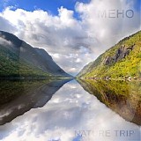 Meho - Nature Trip