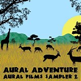 Various artists - Aural Adventure - Aural Films Sampler 2