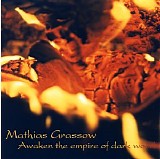 Grassow Mathias - Awaken The Empire Of Dark Wood