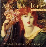 Danna Mychael & Danna Jeff - The Legend Of Deirdre