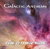 Galactic Anthems - The Other Side