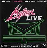 Mythos - Live. In Der Berliner Gongresshalle
