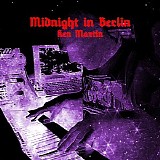 Martin Ken - Midnight in Berlin