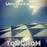 Tangram - Untitled Kingdom