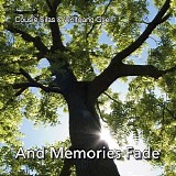 Cousin Silas & Gsell Wolfgang - And Memories Fade