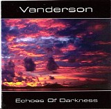 Vanderson - Echoes Of Darkness