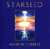 Forrest Andrew - Starseed