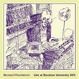 Wostheinrich Bernhard - Live At Stockton University 2015