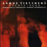 Tietchens Asmus - Nachtstücke (Expressions Et Perspectives Sonores Intemporelles)