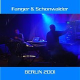 Fanger & Schonwalder - Berlin 2001