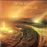 Schutz Dieter - Other Worlds