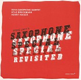 Rova Saxophone Quartet with Kyle Bruckmann & Henry Kaiser - Steve Lacy's Saxophone Special Revisited
