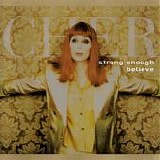 Cher - Strong Enough / Believe Remix EP  [Japan]
